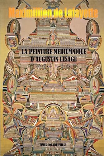 9781365889622: La Peinture Mediumnique D'augustin Lesage