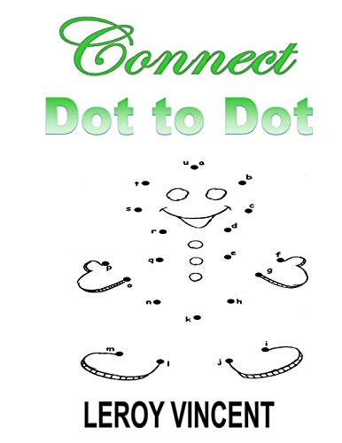 9781365891250: Connect Dot to Dot