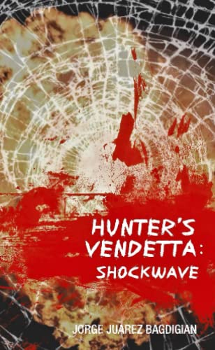 Stock image for Hunter's Vendetta: Shockwave for sale by Revaluation Books