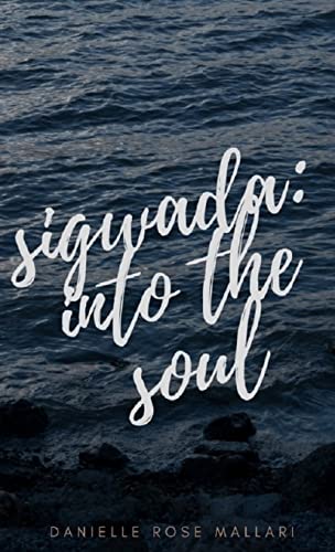 9781365902208: sigwada: into the soul