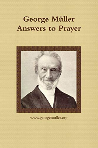 Stock image for George Müller Answers to Prayer for sale by HPB-Red