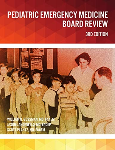 9781365934315: Pediatric Emergency Medicine Board Review