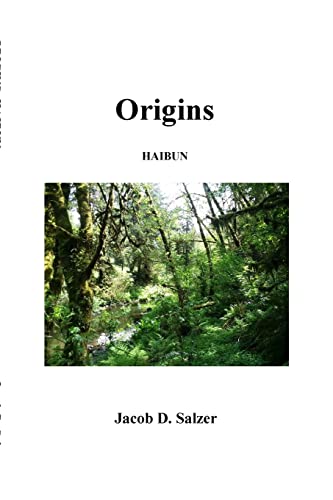 Imagen de archivo de Origins: Haibun a la venta por ThriftBooks-Atlanta