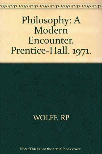 9781366338549: Philosophy: A Modern Encounter. Prentice-Hall. 1971.