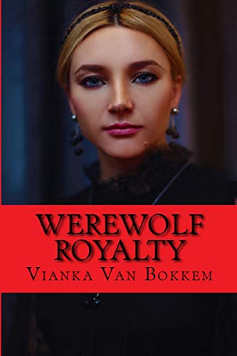 Stock image for Werewolf Royalty (Paperback) for sale by Grand Eagle Retail