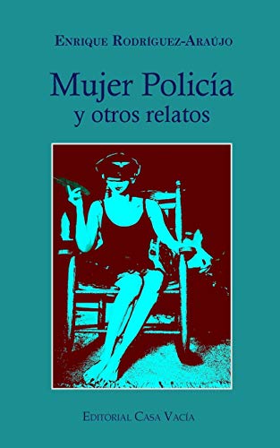 9781366528438: Mujer Polica y otros relatos (Spanish Edition)