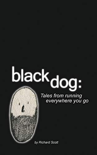 9781367304192: Black Dog: Tales from Running Everywhere You Go