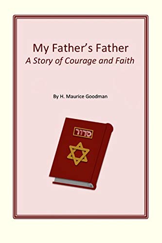 Stock image for My Father's Father: A Story of Courage and Faith for sale by Lucky's Textbooks