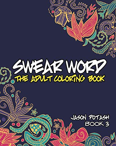 9781367532472: Swear Word The Adult Coloring Book - Book 3