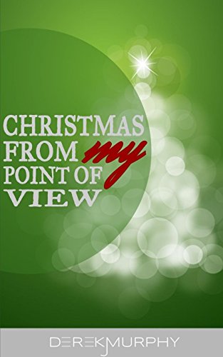 Beispielbild fr Christmas From My Point Of View zum Verkauf von Buchpark
