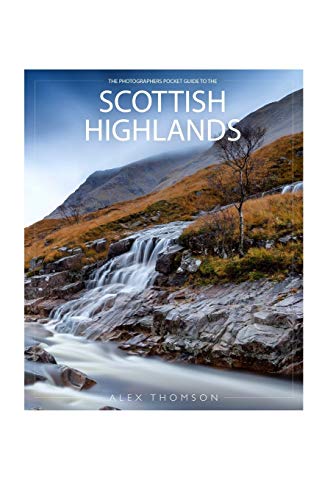 Imagen de archivo de The Photographers Pocket Guide To The Scottish Highlands a la venta por PBShop.store US