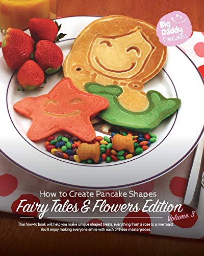 Stock image for Big Daddy Pancakes - Volume 3 / Fairy Tales & Flowers for sale by Lakeside Books