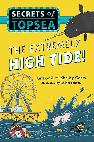 9781368000291: The Extremely High Tide! (Secrets of Topsea, 2)