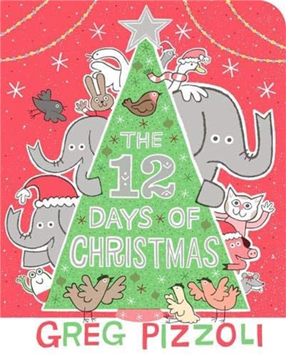 Stock image for The 12 Days of Christmas for sale by SecondSale