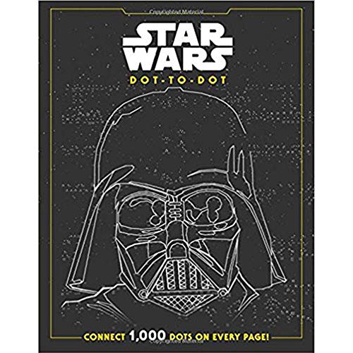 Stock image for Star Wars Dot-to-Dot: CONNECT 1000 DOTS ON EVERY PAGE for sale by Goodwill of Colorado