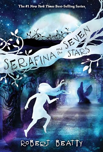 Beispielbild fr Serafina and the Seven Stars (The Serafina Series Book 4) zum Verkauf von ZBK Books