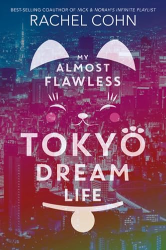 Imagen de archivo de My Almost Flawless Tokyo Dream Life a la venta por SecondSale