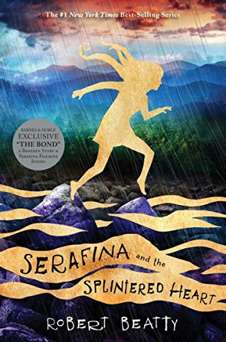 Stock image for Serafina and the Splintered Heart (Exclusive Book) (Serafina Series #3) for sale by SecondSale