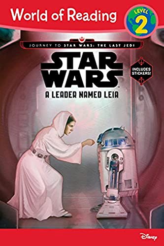 Stock image for World of Reading Journey to Star Wars: The Last Jedi: A Leader Named Leia (Level 2 Reader): (Level 2) for sale by SecondSale