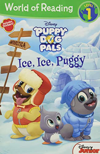 Stock image for Ice, Ice, Puggy (Puppy Dog Pals: World of Reading, Level 1) for sale by WorldofBooks