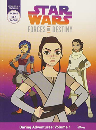 9781368011228: Star Wars Forces of Destiny Daring Adventures: Volume 1: (Sabine, Rey, Padme) (Daring Adventures, Volume 1,, 1)