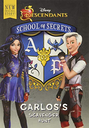 9781368013987: SCHOOL OF SECRETS CARLOSS SCAVENGER HUNT (Disney Descendants: School of Secrets, 5)
