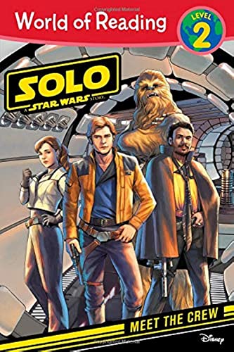 Imagen de archivo de World of Reading: Solo: A Star Wars Story Meet the Crew (Level 2) a la venta por Better World Books: West