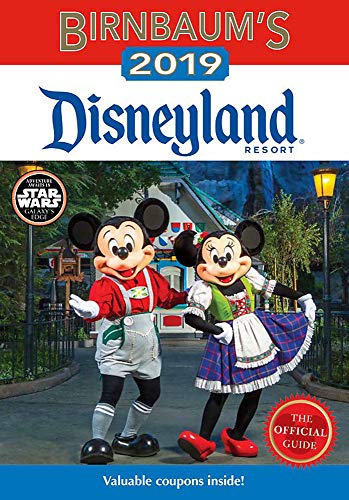 Beispielbild fr Birnbaum's 2019 Disneyland Resort: The Official Guide (Birnbaum Guides) zum Verkauf von BooksRun