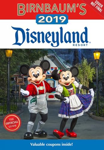 Stock image for Birnbaum's 2019 Disneyland Resort : The Official Guide for sale by Better World Books