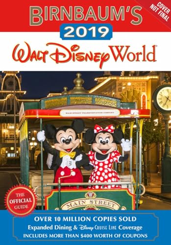 Stock image for Birnbaum's 2019 Walt Disney World: The Official Guide (Birnbaum Guides) for sale by Your Online Bookstore