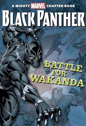 Imagen de archivo de Black Panther:: The Battle for Wakanda (A Mighty Marvel Chapter Book) a la venta por Gulf Coast Books