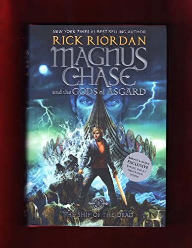 Stock image for (Exclusive Edition) The Ship of the Dead: Magnus Chase and the Gods of Asgard, Book 3. 'Exclusive' B&N Edition (ISBN 9781368021500), w/Viking Insult Generator. 1st Edition, 1st Printing for sale by ThriftBooks-Dallas