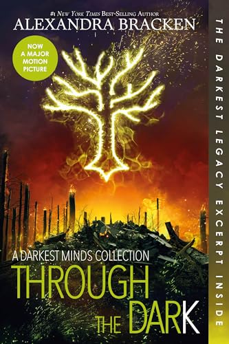 9781368022484: Through the Dark (Bonus Content)-A Darkest Minds Collection (A Darkest Minds Novel)