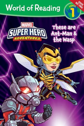 Stock image for World of Reading Super Hero Adventures: Meet Ant-Man and the Wasp (Level 1) for sale by Goodwill of Colorado