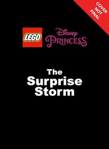 Beispielbild fr LEGO Disney Princess: the Surprise Storm : Chapter Book 1 zum Verkauf von Better World Books