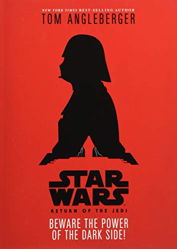 9781368027526: Star Wars: Return of the Jedi: Beware the Power of the Dark Side!