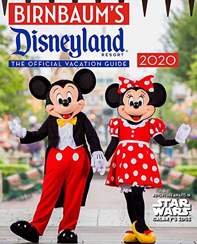 Stock image for Birnbaum's 2020 Disneyland Resort: The Official Vacation Guide (Birnbaum Guides) for sale by BookOutlet