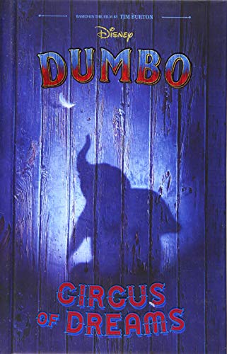 9781368027632: Dumbo Live Action Novelization