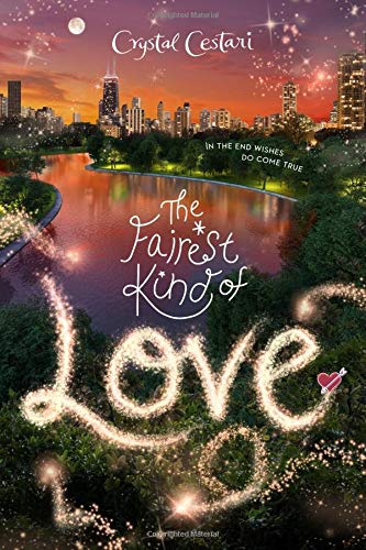 9781368038843: The Fairest Kind of Love (Windy City Magic, 3)