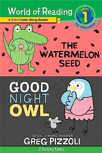 Imagen de archivo de The World of Reading Watermelon Seed and Good Night Owl 2-in-1 Listen-Along Reader: 2 Funny Tales with CD! a la venta por More Than Words