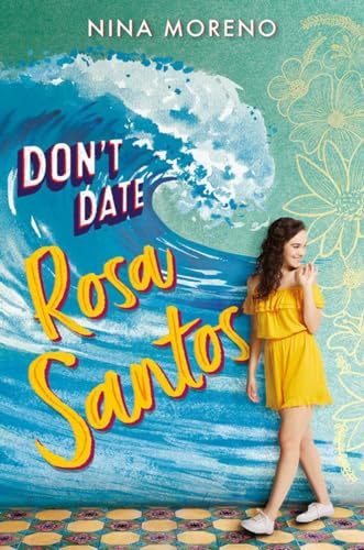 Imagen de archivo de Don't Date Rosa Santos a la venta por Better World Books
