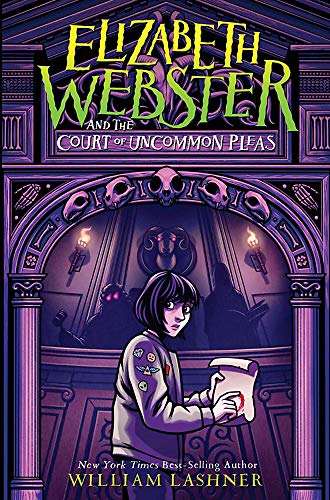 9781368041287: Elizabeth Webster And The Court Of Uncommon Pleas: 1