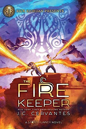 9781368041881: The Fire Keeper (Storm Runner #2, Rick Riordan Presents): A Storm Runner Novel, Book 2