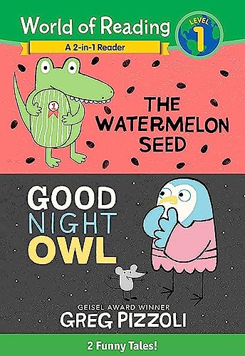 9781368042666: The Watermelon Seed and Good Night Owl 2-in-1 Reader: 2 Funny Tales! (World of Reading)