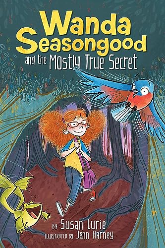 Beispielbild fr Wanda Seasongood and the Mostly True Secret zum Verkauf von Better World Books