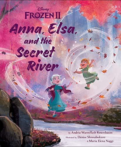 9781368043625: Frozen 2: Anna, Elsa, and the Secret River (Disney Frozen, 2)