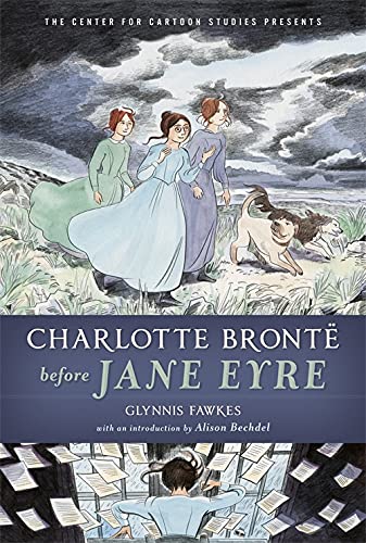 Beispielbild fr Charlotte Bront? Before Jane Eyre (The Center for Cartoon Studies Presents) zum Verkauf von SecondSale