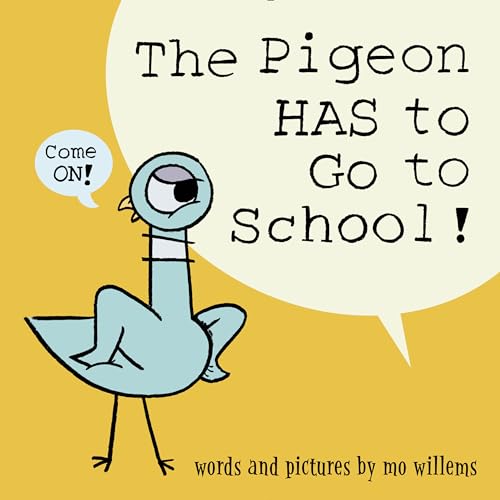 Stock image for The Pigeon HAS to Go to School! for sale by ZBK Books