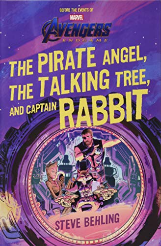 Beispielbild fr Avengers: Endgame The Pirate Angel, The Talking Tree, and Captain Rabbit zum Verkauf von Goodwill Southern California