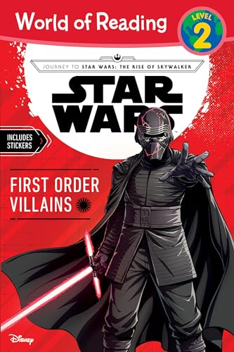 

Journey to Star Wars: The Rise of Skywalker First Order Villains (Level 2 Reader) (World of Reading)